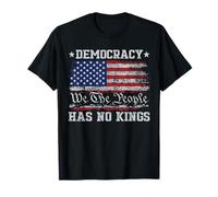 La démocratie n'a pas de roi : protestation politique, résistance féministe T-Shirt