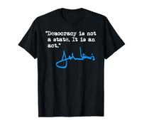 La démocratie n'est Pas Un État, C'est Un Acte - John Lewis T-Shirt