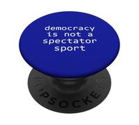 La démocratie n'est Pas Un Sport de spectateur PopSockets PopGrip Adhésif