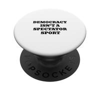 La démocratie n'est Pas Un Sport de spectateur PopSockets PopGrip Adhésif