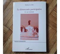 Mathias Le Galic – La démocratie participative – Le cas nantais – Broché