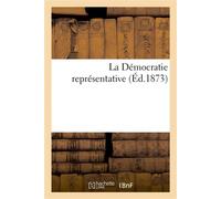 La Démocratie représentative - Armand Hayem - Hachette Bnf - broché - Livre