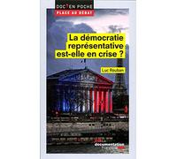 La démocratie représentative est-elle en crise ?