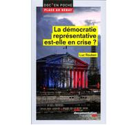 La démocratie représentative est-elle en crise ? - La Documentation Française - Documentation Francaise - broché - Essai