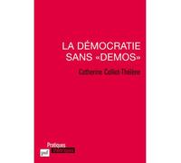 La démocratie sans « demos »