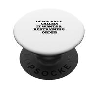 La démocratie s'appelle : Elle Veut Une Ordonnance restrictive PopSockets PopGrip Adhésif