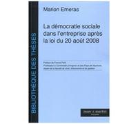 La Démocratie Sociale Dans L'entreprise Après La Loi Du 20 Août 2008