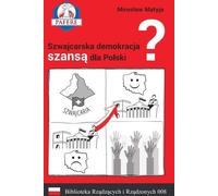 La démocratie suisse, une chance pour la Pologne ? v.2