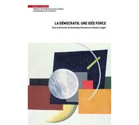 La démocratie. Une idée force - Dominique Rousseau - Mare & Martin - broché - Etude