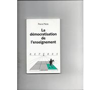 La Démocratisation de l'enseignement