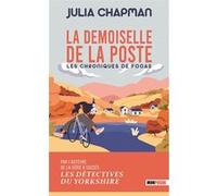 La demoiselle de la Poste - Les chroniques de Fogas Julia Chapman (Auteur)