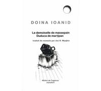 La demoiselle de massepain: Edition bilingue français-roumain