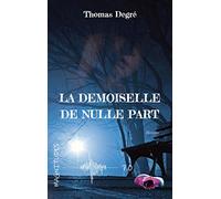 La demoiselle de nulle part