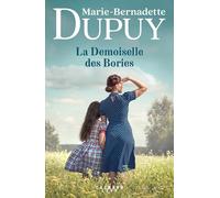 La Demoiselle des Bories: L Orpheline du bois des Loups, Tome 2