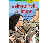 La demoiselle des loups