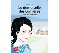La Demoiselle Des Lumières - Fille De Voltaire