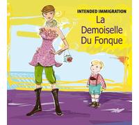 La Demoiselle du Fonque