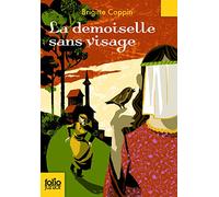LA DEMOISELLE SANS VISAGE