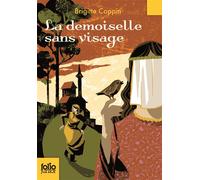 La demoiselle sans visage - Brigitte Coppin - Gallimard jeunesse - Poche - Roman junior dès 9 ans