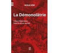La Démonolâtrie - Nicolas Remi - Edul Univeau Lorraine - broché - Essai