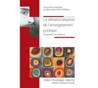 La dénationalisation de l'enseignement juridique Marie-Claire Ponthoreau (Auteur), Marie-Claire Ponthoreau (Directeur éditorial)