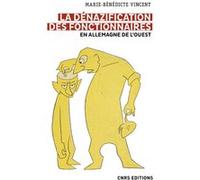 La dénazification des fonctionnaires en Allemagne de l'Ouest Marie-Bénédicte Vincent (Auteur)