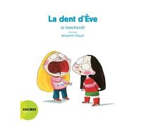 La dent d'Eve