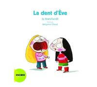La dent d'Eve - Jo Hoestlandt - Actes Sud Jeunesse - broché - Album jeunesse dès 3 ans