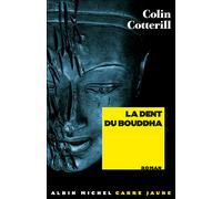 La Dent du Bouddha - Valérie Malfoy - Albin Michel - broché - Roman