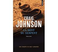 La Dent du serpent