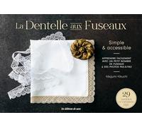 La Dentelle Aux Fuseaux