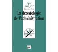 La déontologie de l'administration