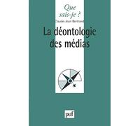 La déontologie des médias