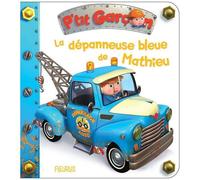 P'tit garçon - Tome 35 - La dépanneuse bleue de Mathieu (P'tit garçon)