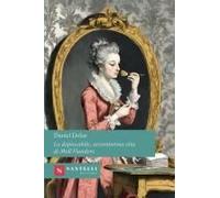 La Deprecabile, Avventurosa Vita Di Moll Flanders