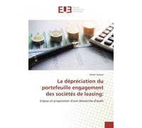 La depreciation du portefeuille engagement des societes de leasing: Enjeux et proposition d'une demarche d'audit - Melek Sellami - Universitaires Europeennes - broché - Etude