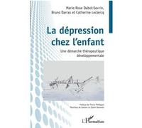 Marie-Rose Debot-Sevrin – La dépression chez l'enfant – Une démarche thérapeutique développementale