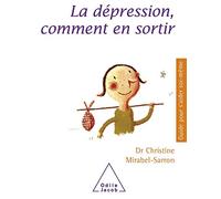 La Depression, Comment En Sortir