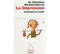 La Dépression: Comment en sortir