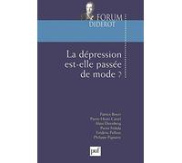 La dépression est-elle passée de mode?