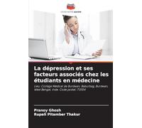 La dépression et ses facteurs associés chez les étudiants en médecine