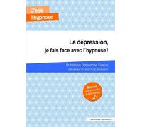 La dépression, je fais face avec l'hypnose !
