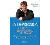 La dépression, le plus beau cadeau de ma vie