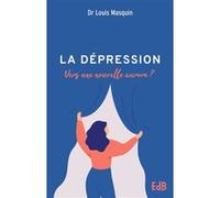 La dépression Louis Masquin (Auteur)