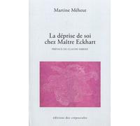La Déprise De Soi Chez Maître Eckhart