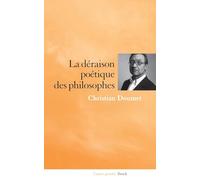 La déraison poétique des philosophes