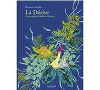 La Dérive Florence Gardelle (Auteur)