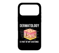 La dermatologie Fait Partie de Mon Existence - Dermatologist Derm Coque pour iPhone 17 Pro Max