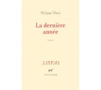 La Dernière année