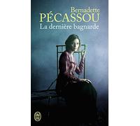 La dernière bagnarde